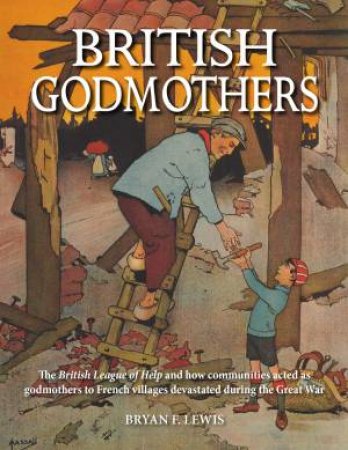 British Godmothers by Bryan F Lewis