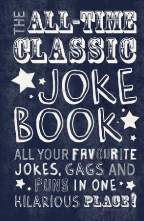 The All-Time Classic Joke Book by Various