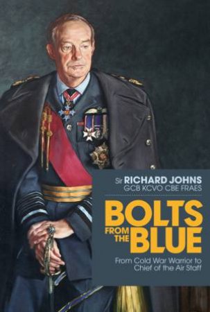 Bolts From The Blue by Richard Johns