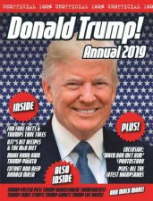 The Unofficial Donald Trump Annual 2019