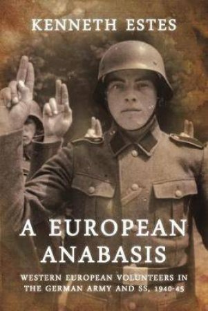 A European Anabasis by Kenneth Estes