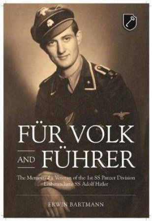 Fur Volk And Fuhrer by Erwin Bartmann