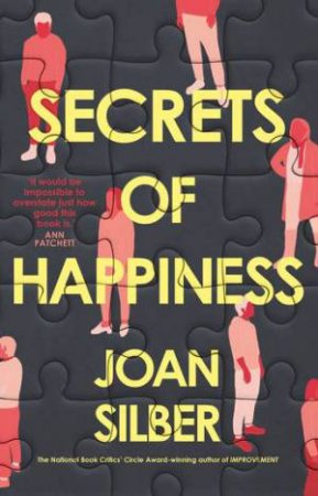 Secrets Of Happiness by Joan Silber