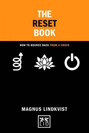 Reset Book: How to Bounce Back from a Crisis by MAGNUS LINDKVIST