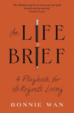 The Life Brief by Bonnie Wan