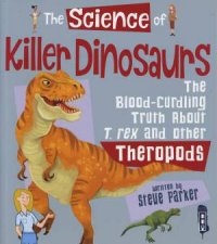 The Science Of Killer Dinosaurs