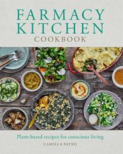 Farmacy Kitchen Cookbook