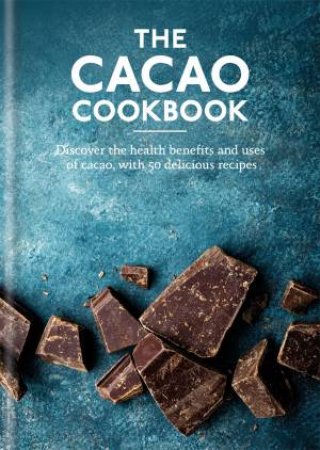 The Cacao Cookbook by Aster