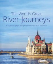 The Worlds Great River Journeys