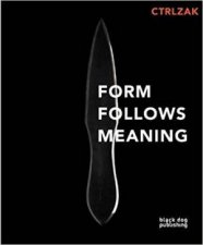 Form Follows Meaning Ctrlzak