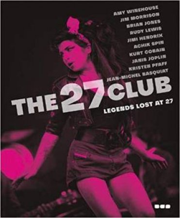 27 Club: Legends Lost At 27 by Various