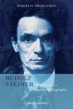 Rudolf Steiner Fragment Of A Spiritual Biography