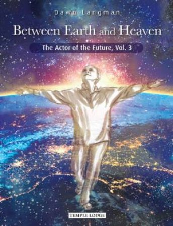 Between Earth And Heaven by Dawn Langman