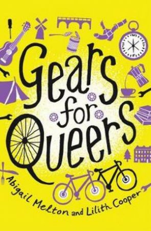 Gears For Queers by Abigail Melton