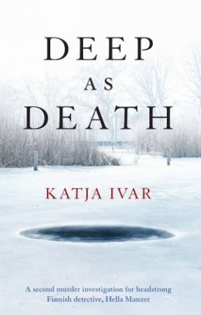 Deep As Death by Katja Ivar