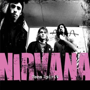 Nirvana Teen Spirit by Various