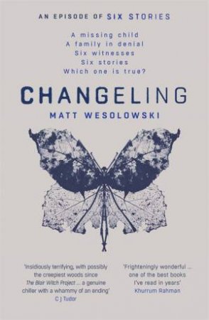 Changeling by Matt Wesolowski