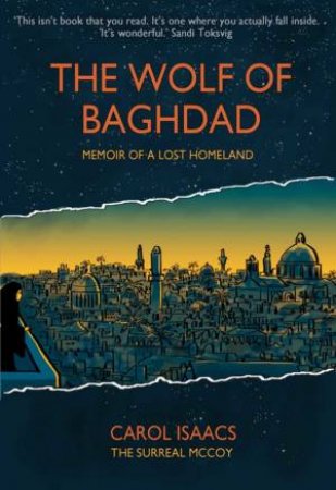 Wolf Of Baghdad by Carol Isaacs