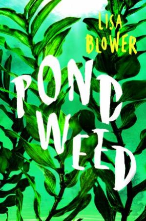 Pondweed by Lisa Blower