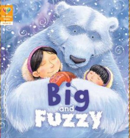 Big And Fuzzy by QED Publishing