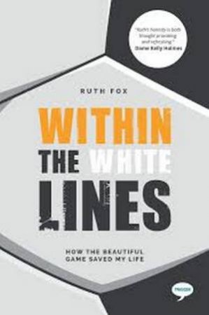 Within The White Lines by Ruth Fox