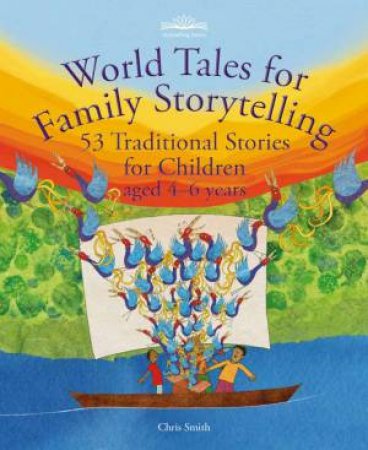 World Tales From Family Storytelling by Chris Smith