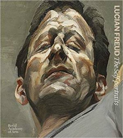 Lucian Freud: The Self-Portraits by Various