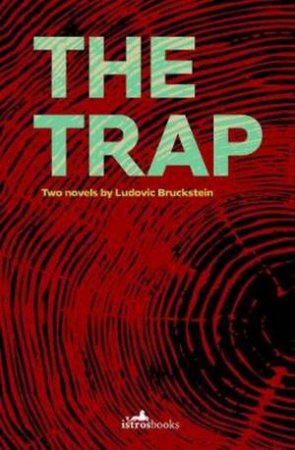 The Trap by Ludovic Bruckstein