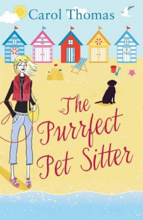 Purrfect Pet Sitter by Carol Thomas