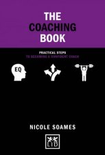 Coaching Book Practical Steps to Becoming a Confident Coach