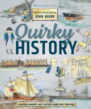 Quirky History Maritime Moments Most History Books Forgot