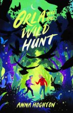 Orla And The Wild Hunt