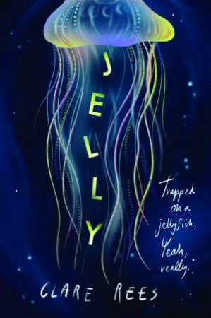 Jelly by Clare Rees