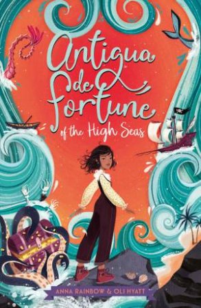 Antigua De Fortune Of The High Seas by Anna Rainbow