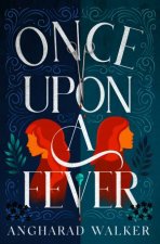 Once Upon A Fever