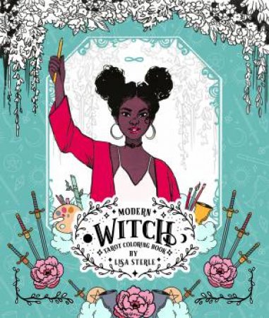 Modern Witch Tarot Coloring Book by Lisa Sterle