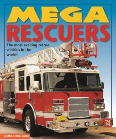 Mega Books: Rescuers by CHEZ PICTHALL