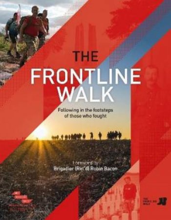 The Frontline Walk by Terry Whenham