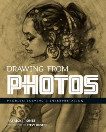 Drawing From Photos by Patrick J. Jones & Steve Huston