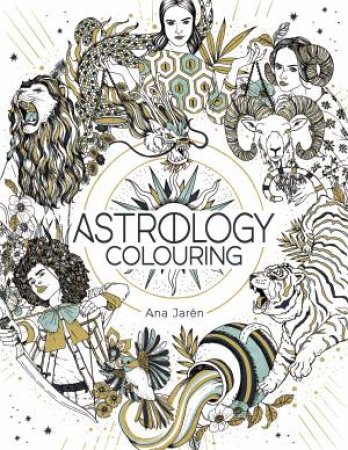 Astrology Colouring by Ana Jarn