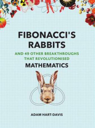 Fibonacci's Rabbits by Adam Hart-Davis