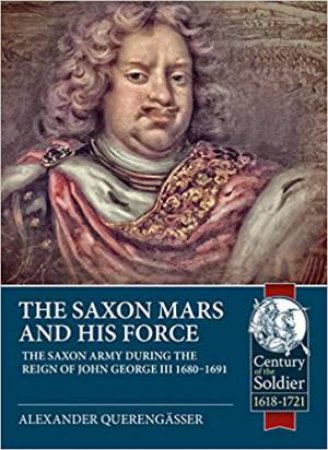 Saxon Mars And His Force by Alexander Querengsser