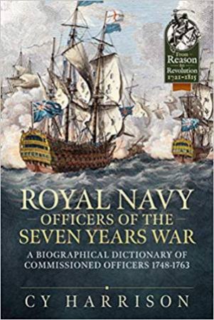 Royal Navy Officers Of The Seven Years War by Cy Harrison