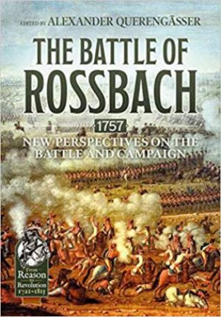 Battle Of Rossbach 1757 by Alexander Querengsser