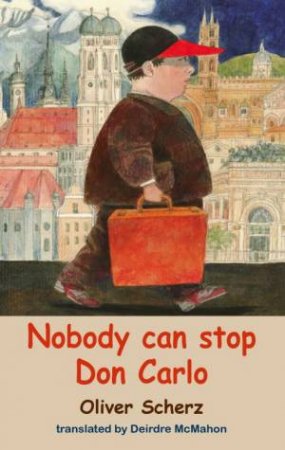 Nobody Can Stop Don Carlo by Oliver Scherz