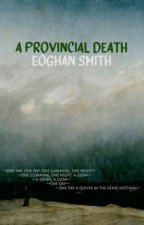 A Provincial Death