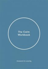 The Calm Workbook