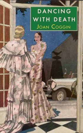 Dancing With Death by JOAN COGGIN