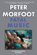 Fatal Music A Captain Darac Mystery