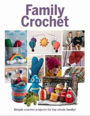 Family Crochet by Katherine Marsh